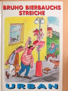 Bruno Bierbauchs Streiche [antikvár]