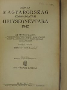 Csonka-Magyarország közigazgatási helységnévtára 1942. [antikvár]