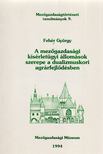 Fehér György - A mezőgazdasági kísérletügyi állomások szerpel a dualizmuskori agrárfejlődésben [antikvár]