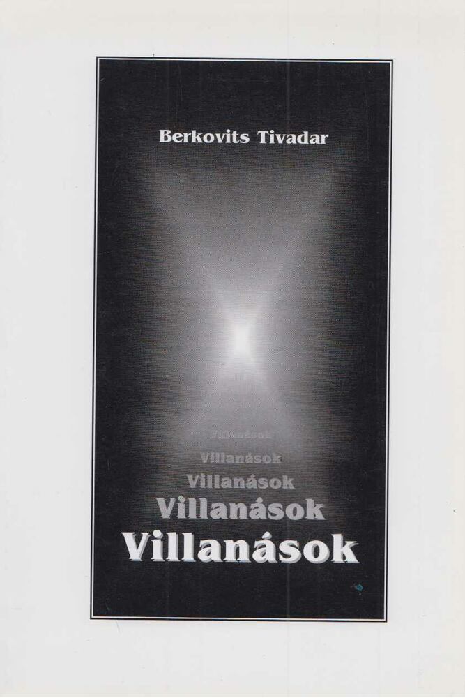 Berkovits Tivadar - Villanások [antikvár]