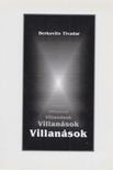 Berkovits Tivadar - Villanások [antikvár]