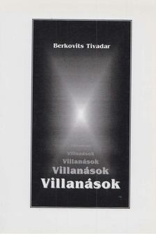 Berkovits Tivadar - Villanások [antikvár]