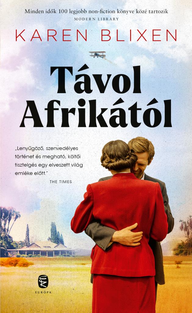 Blixen, Karen - Távol Afrikától