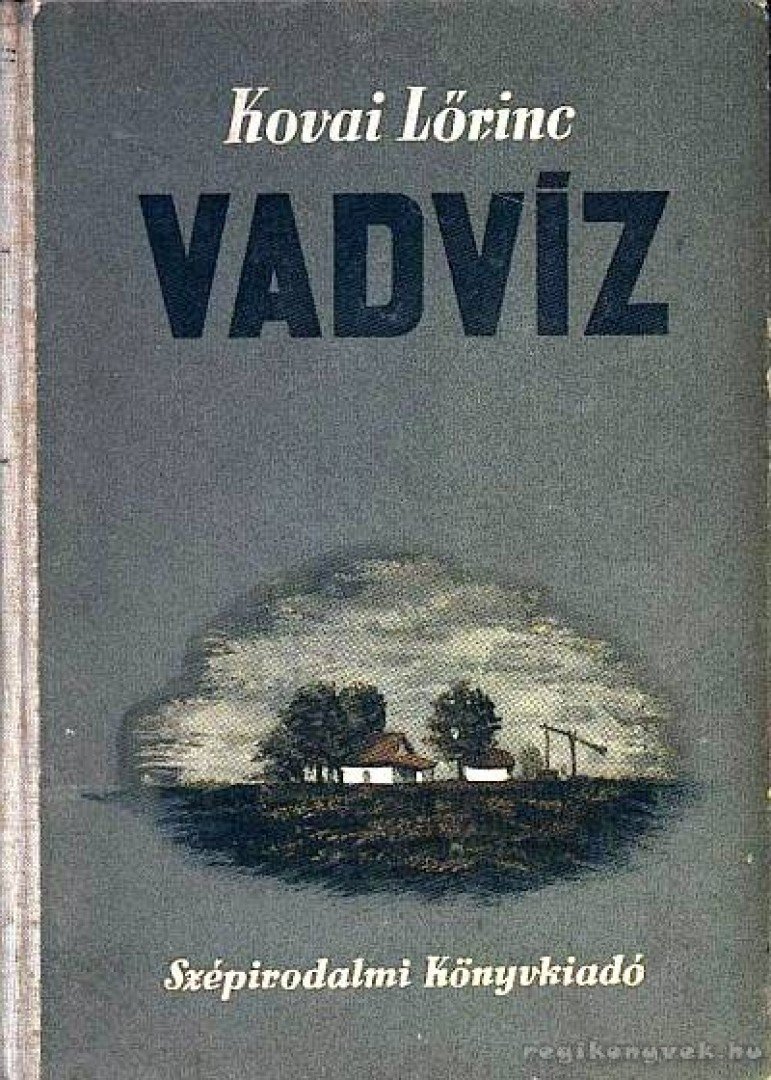 KOVAI LŐRINC - Vadvíz [antikvár]