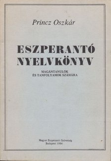 Princz Oszkár - Eszperantó nyelvkönyv [antikvár]