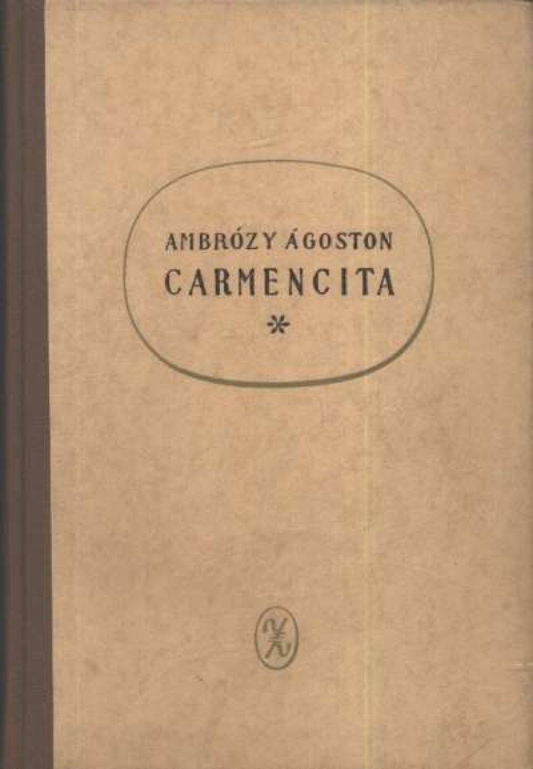AMBRÓZY ÁGOSTON - Carmencita [antikvár]