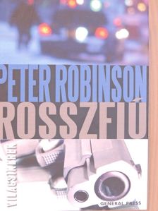 Peter Robinson - Rosszfiú [antikvár]