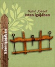 NYÍRŐ JÓZSEF - Isten igájában