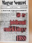 Antal Gábor - Magyar Nemzet - 50 év jubileumi emlékkönyv 1938-1988 [antikvár]