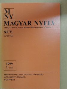 Balázs Géza - Magyar Nyelv 1999. március [antikvár]