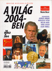 Dóra Melinda Tünde - A világ 2004-ben [antikvár]