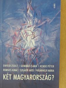 Enyedi Zsolt - Két Magyarország? [antikvár]