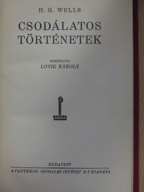 H. G. Wells - Csodálatos történetek [antikvár]