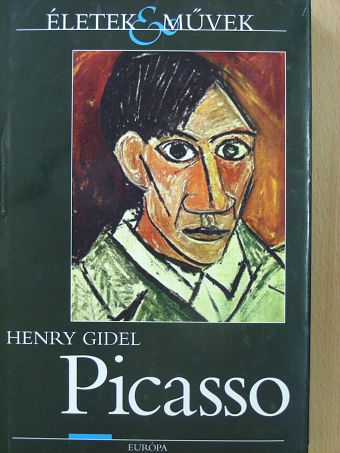 Henry Gidel - Picasso [antikvár]