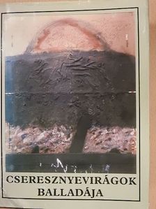 Andrej Plávka - Cseresznyevirágok balladája [antikvár]
