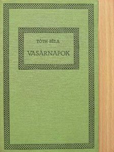 Tóth Béla - Vasárnapok [antikvár]