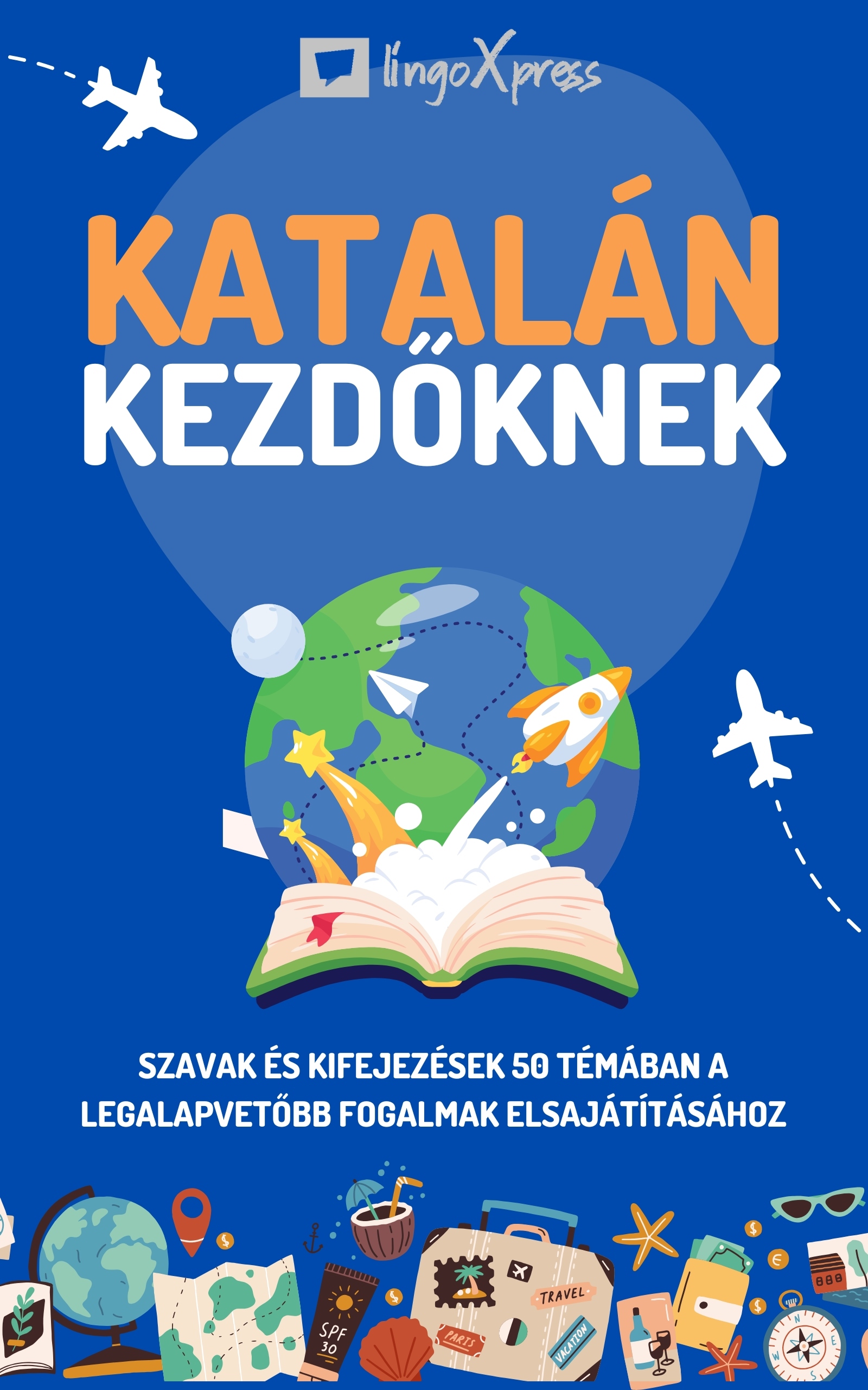 lingoXpress - Katalán kezdőknek [eKönyv: epub, mobi]