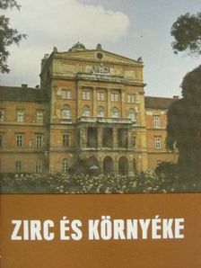 Dr. Tóth Sándor - Zirc és környéke [antikvár]