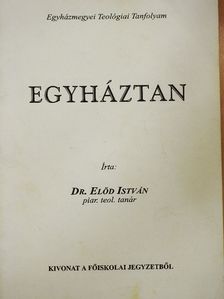 Dr. Előd István - Egyháztan [antikvár]
