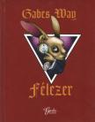 Gabes Way - Félezer [antikvár]