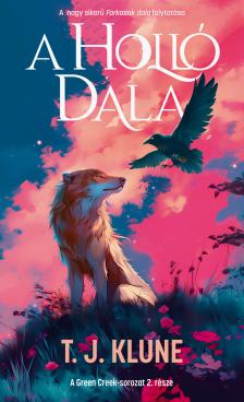 T. J. Klune - A holló dala [eKönyv: epub, mobi]