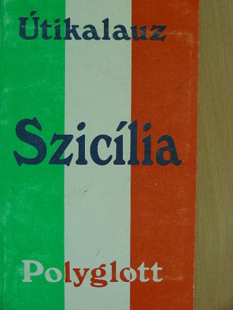 Wilhelm Voss-Gerling - Szicília [antikvár]