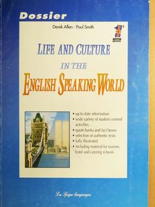 Derek Allen - Life and Culture in the English Speaking World [antikvár]