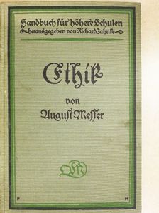 Dr. August Messer - Ethik (gótbetűs) [antikvár]