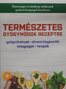 Diane Cross - Természetes gyógymódok receptre [antikvár]