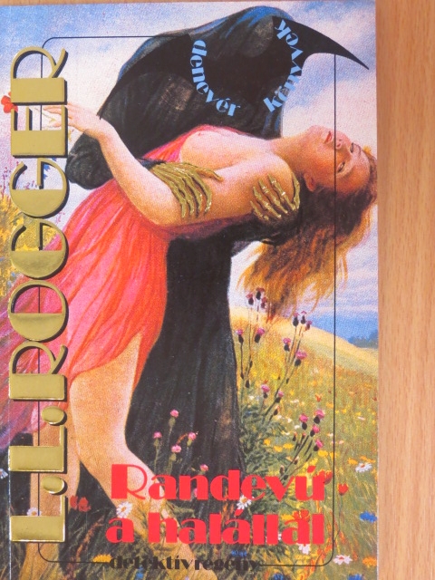 Louis Lucien Rogger - Randevú a halállal [antikvár]
