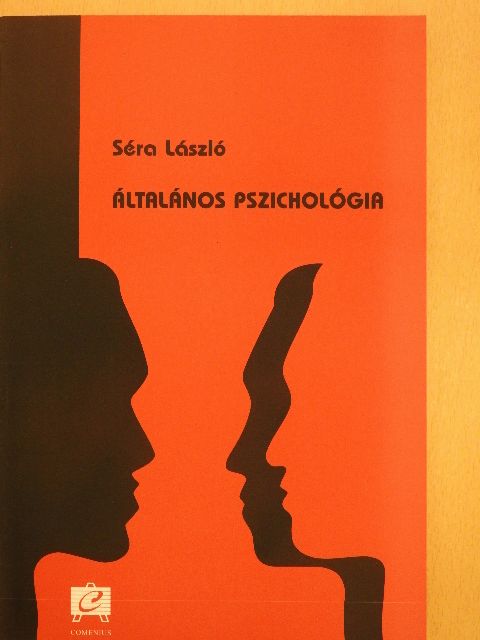 Séra László - Általános pszichológia [antikvár]