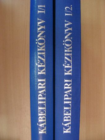 Dr. Hoffmann Pál - Kábelipari kézikönyv I/1-2. [antikvár]
