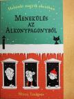 Minna Lindgren - Menekülés az Alkonypagonyból [antikvár]