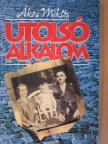 Ákos Miklós - Utolsó alkalom [antikvár]
