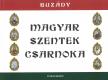 Buzády Tibor - Magyar Szentek Csarnoka [antikvár]