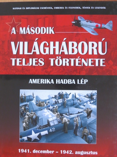 Balogh Zsolt - Amerika hadba lép [antikvár]