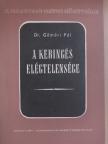 Dr. Gömöri Pál - A keringés elégtelensége [antikvár]