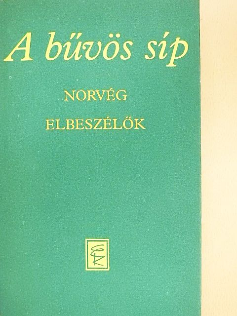 Aksel Sandemose - A bűvös síp [antikvár]