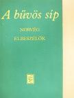 Aksel Sandemose - A bűvös síp [antikvár]
