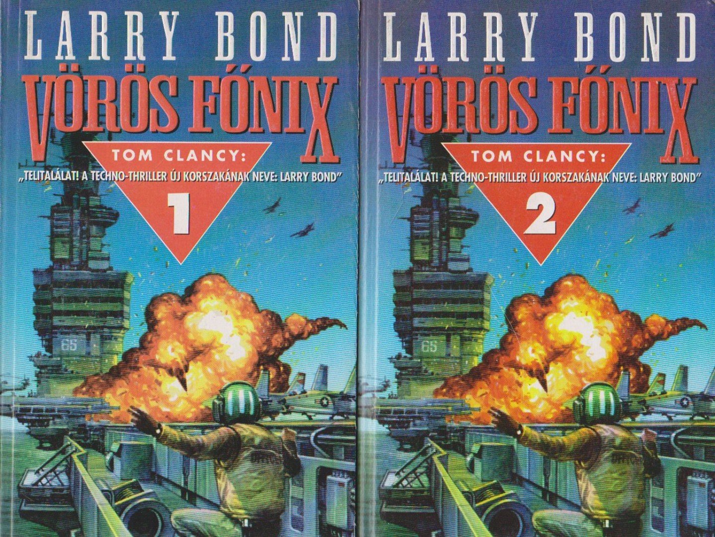 Bond, Larry - Vörös Főnix I-II. [antikvár]