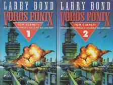 Bond, Larry - Vörös Főnix I-II. [antikvár]