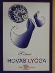 Színia Bodnár Erika - Rovás lyóga [antikvár]