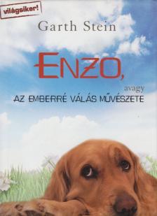 Garth Stein - Enzo, avagy az emberré válás művészete [antikvár]