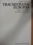 Dieter Seibert - Traumstrasse Europas [antikvár]