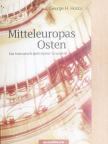 George H. Hodos - Mitteleuropas Osten [antikvár]