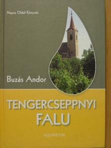 Buzás Andor - Tengercseppnyi falu [antikvár]