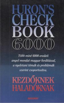 SALAMON GÁBOR, ZALOTAY MELINDA - Huron's Check Book 6000 [antikvár]