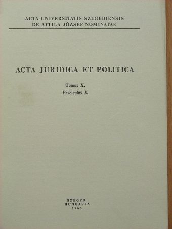 Horváth Róbert - Acta Juridica et Politica Tomus X. Fasciculus 3. [antikvár]