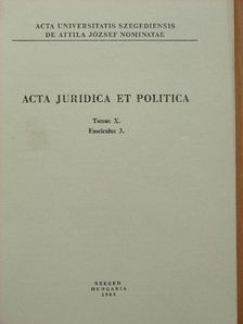 Horváth Róbert - Acta Juridica et Politica Tomus X. Fasciculus 3. [antikvár]