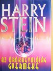 Harry Stein - Az örökkévalóság gyermeke [antikvár]